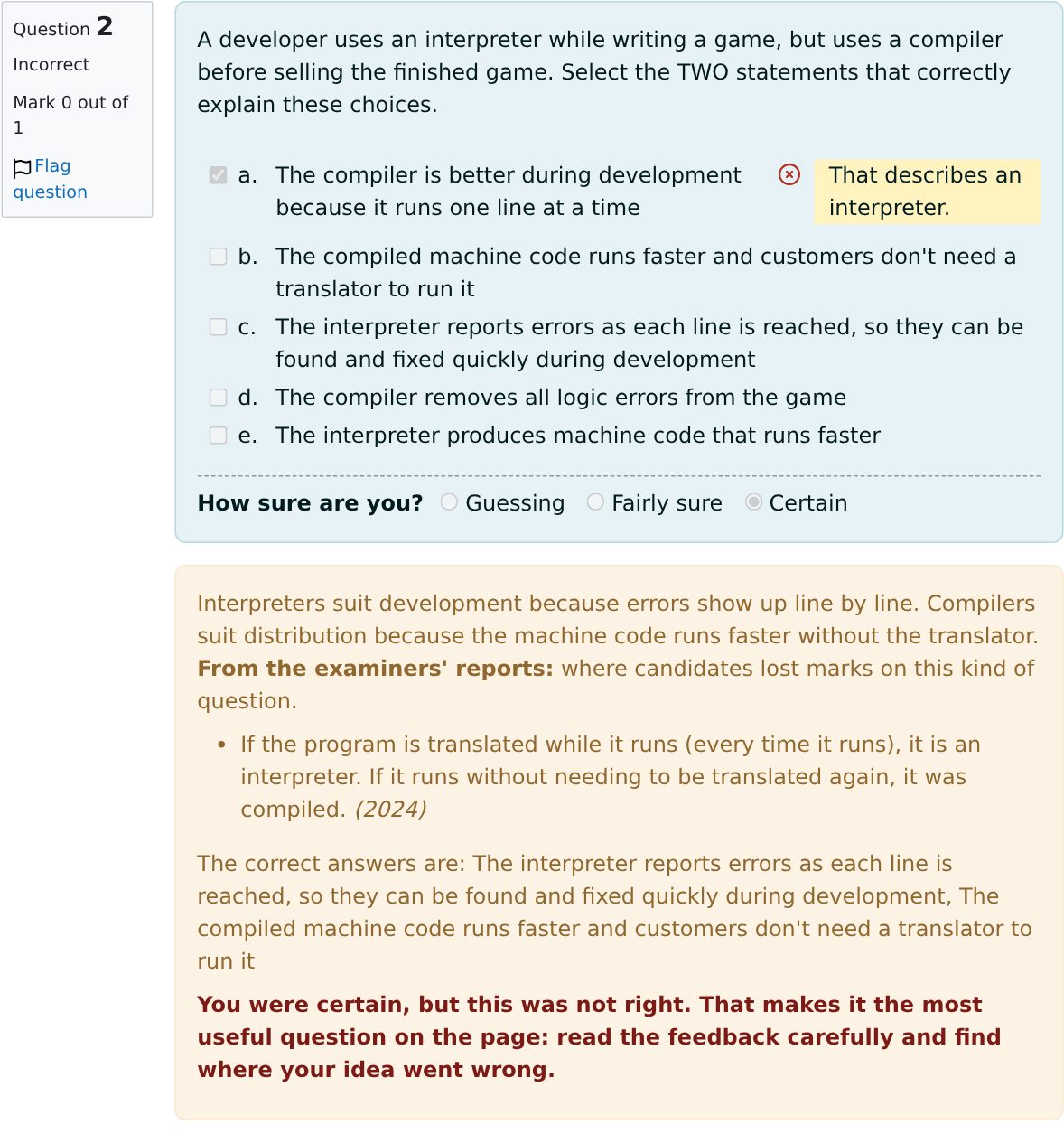 A marked quiz question with feedback on the wrong answer and a note that the pupil was certain but wrong